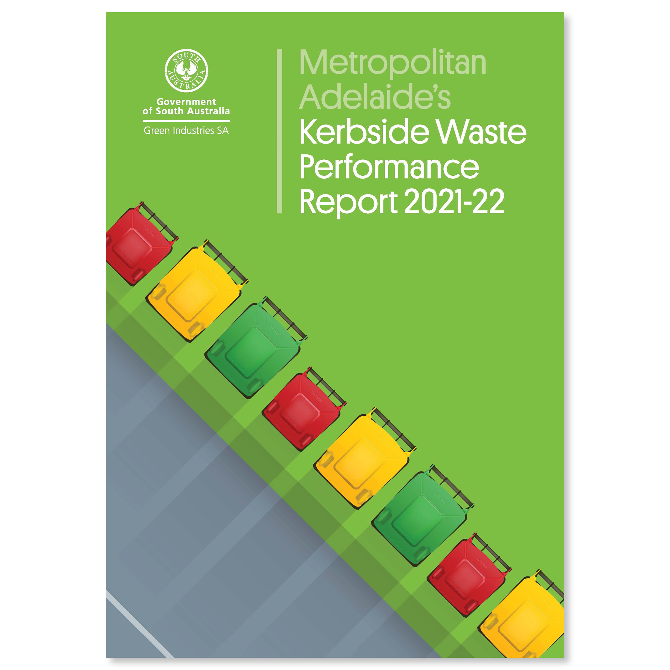 Adelaide Metro Kerbside Waste Performance Report 2021–22