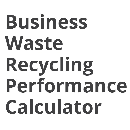 Business Waste and Recycling Performance Calculator (2021)