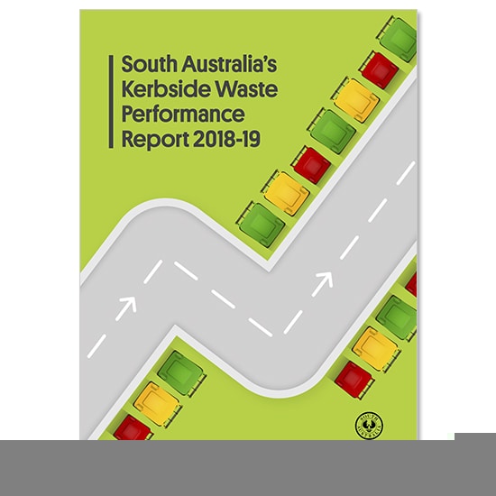 SA Kerbside Waste Performance Report 2018-19
