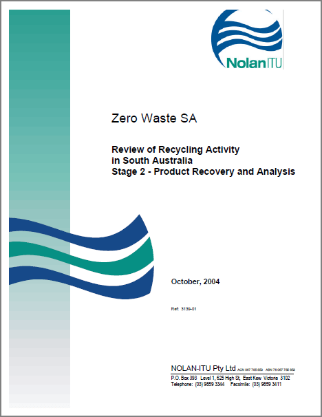 Review of recycling activity in SA stage 2 - product recovery & analysis (2004)
