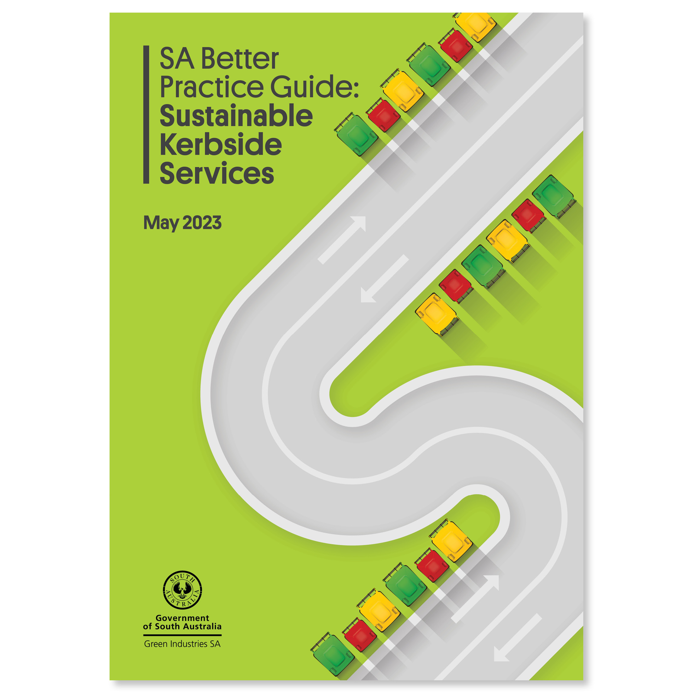 SA Better Practice Guide: Sustainable Kerbside Services